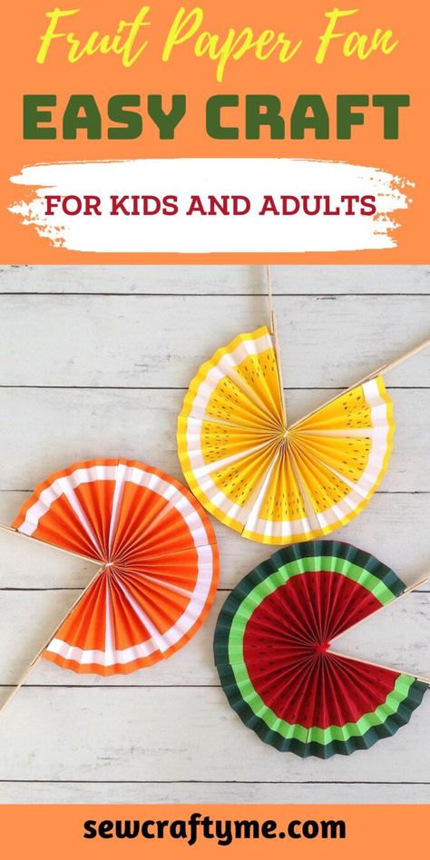 Fruit Day Activities For Kids, Fruit Crafts For Kids, Caribbean Crafts, Tropical Activities, Diy Fans, June Crafts, Lemon Crafts, Summer Arts And Crafts, Babysitting Crafts