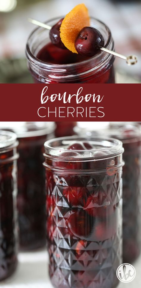 Bourbon Pairings, Bourbon Soaked Cherries Recipe, Drunken Cherries Recipe, Cherry Ideas, Cherry Cocktails, How To Make Bourbon, Homemade Syrups, Homemade Bourbon, Bourbon Cherries