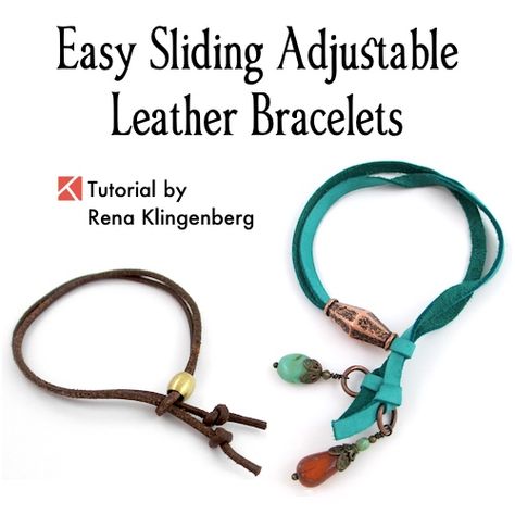 Adjustable Sliding Leather Bracelet Tutorial by Rena Klingenberg Tutorial Jewelry Making, Journal Easy, Leather Bracelet Tutorial, Leather Inspiration, Diy Leather Bracelet, Leather Jewelry Diy, Diy Jewelry Tutorials, Cord Jewelry, Jewelry Knots