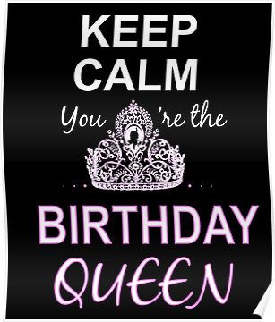 Queen For The Day Birthday, Happy Birthday Queen Quotes, Birthday Queen Quotes, Happy Birthday My Queen, Keep Calm Birthday, Birthday Wallpapers, Lioness Quotes, Happy Birthday Sam, Easter Scriptures