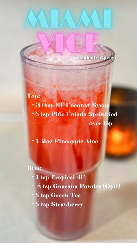 Miami Vice Loaded Tea Recipe, Boosted Tea, Flavored Teas, Bomb Drinks, Herbalife Teas, Herbalife Shakes, Teas Recipes, Energy Tea Recipes, Tea Recipes Diy