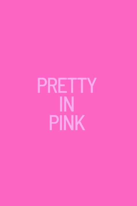 Pink Captions For Instagram Color, Quotes About Pink, Pretty In Pink Quotes, Pink Color Chart, Pink People, Pink Wallpaper Quotes, Anything Pink, Life In Pink, Pink Pictures