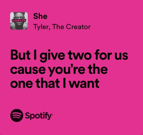 She Lyrics Tyler The Creator, Tyler The Creator Love Quotes, Her Tyler The Creator, Tyler The Creator Song Quotes, She By Tyler The Creator, She Tyler The Creator Lyrics, Tyler The Creator Lyrics Wallpaper, Tyler The Creator Song Lyrics, Tyler The Creator Quotes Lyrics