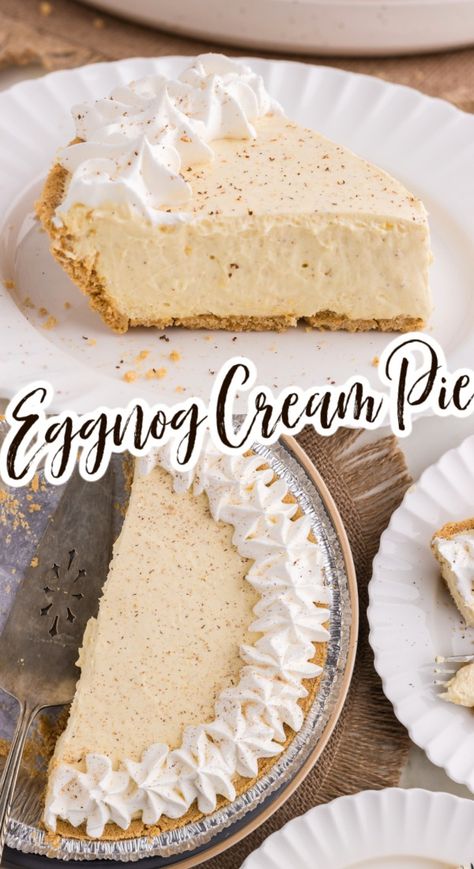 Eggnog Cream Pie! This easy no-bake cream pie with real eggnog, a graham cracker crust and a sprinkle of nutmeg is a must-have for your Christmas dessert table! Easy Eggnog Pie, No Bake Cranberry Cream Pie, Egg Nog Pie Recipe No Bake, Eggnog Pie Recipe No Bake, Cream Pies With Graham Cracker Crust, Easy Desserts With Graham Cracker Crust, Gingerbread Cream Pie, Cream Pies Recipes Holiday, Cranberry Cream Pie