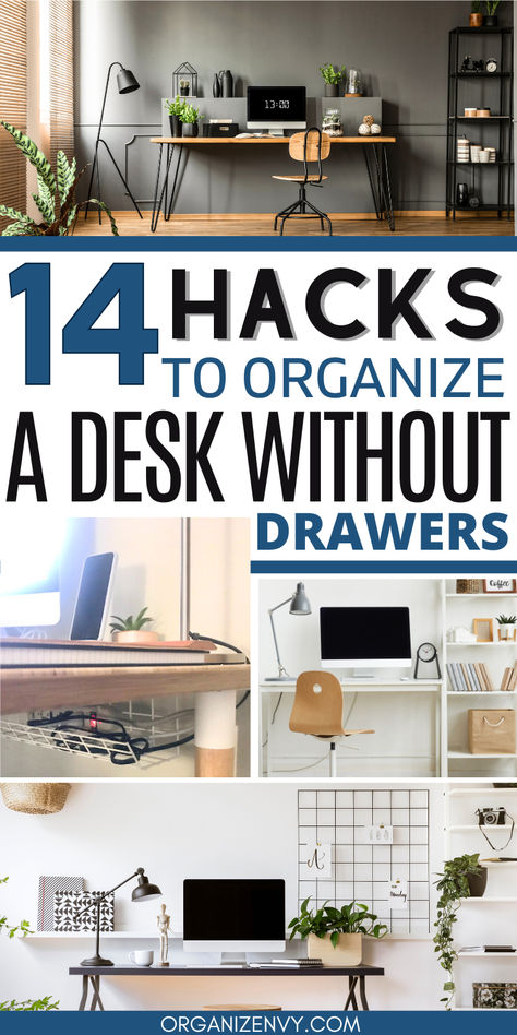 Collage of photos of desks without drawers Organize Standing Desk, Organizing A Small Office Space, Desk Shelf Organization Ideas, Diy Office Space At Home, Small Desk Area Organization, How To Organize A Home Office, Boho Desk Decor Ideas, Diy Office Desk With Storage, Small Desk Ideas Organization