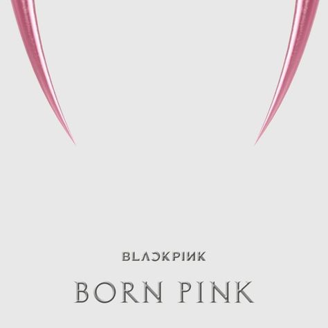 Blackpink - Born Pink - Teaser Poster - August 9, 2022. Born Pink Album, Blackpink Album, Teaser Poster, Pink Cover, Blackpink Born Pink, Pop Albums, Best Albums, September 2022, Born Pink