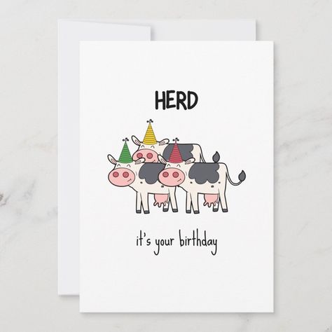 Funny Cow Herd Pun Birthday Card | #funny #pun #illustration #birthday #humor #cool #joke #herd #cows #minimalist Diy Pun Birthday Cards, Birthday Card Puns Friends, Silly Goose Birthday Card, Funny Handmade Cards, Funny Handmade Birthday Cards, Funny Diy Cards, Herd Its Your Birthday, Silly Birthday Cards, Funny Diy Birthday Cards