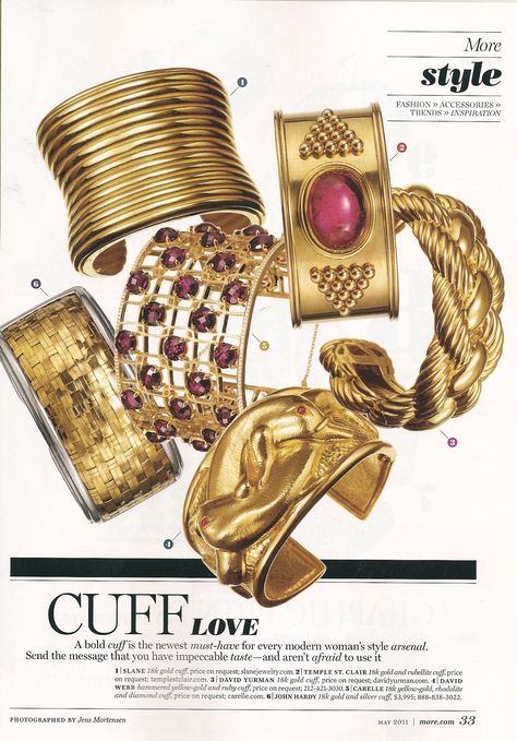 More Magazine, May 2011.  Rhodolite After Dark Cuff. Chunky Gold Jewelry, Dope Jewelry Accessories, Jewelry Magazine, Dope Jewelry, Stacked Jewelry, Gold Cuffs, Jewelry Lookbook, Funky Jewelry, Girly Jewelry