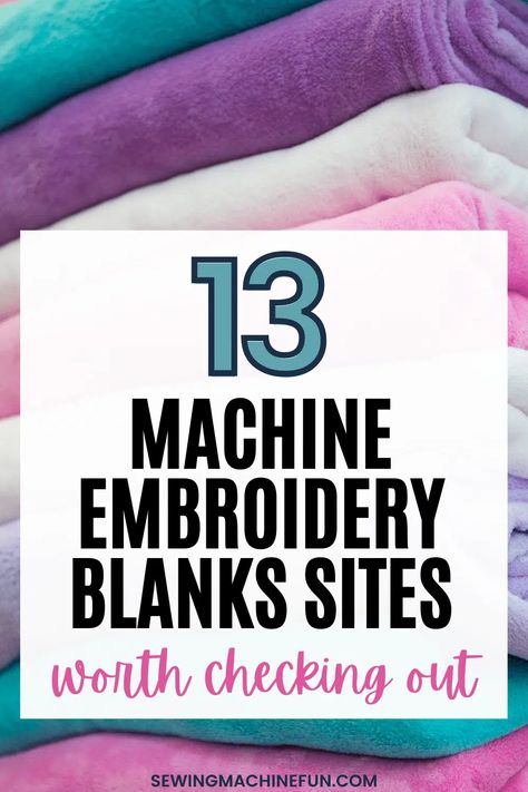 13 Awesome Embroidery Blanks Suppliers + Wholesale Options Pe770 Embroidery Projects, Machine Embroidery Hacks, Embroidery Ideas For Beginners Machine, Embroidery Must Haves, Brother Embroidery Machine Tutorial, Machine Embroidery Ideas For Beginners, Brother Embroidery Designs Free, Brother Se1900, Embroidery Blanks Wholesale