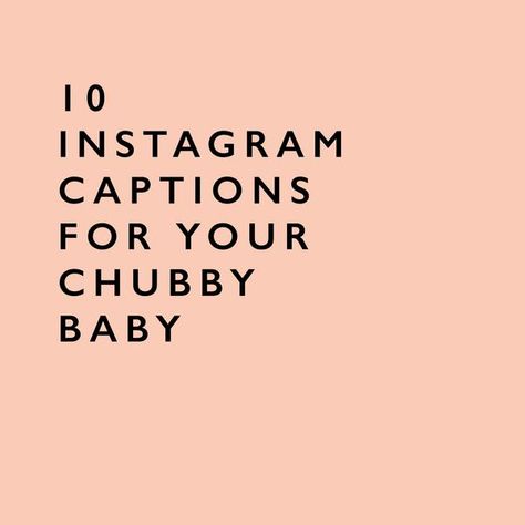 It should come as no surprise that here at Cheerily, we love a good baby-themed riff on popular lyrics. These are some of our favorites - your ‘gram can thank us later. Caption For Newborn, Chubby Captions For Instagram, Baby Girl Captions Instagram, Caption For Baby Girl, Caption For Baby Boy Picture, Newborn Captions Instagram, Captions For Baby Pictures Instagram, Newborn Quotes Boy, Newborn Quotes Girl