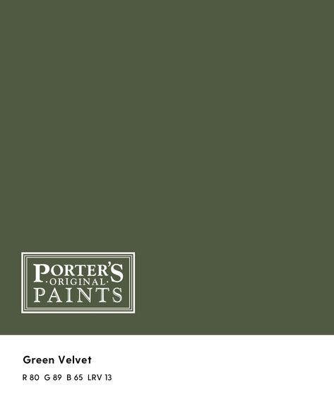 Handmade paints, speciality finishes and more Velvet Green Paint Color, Porters Paints, Green Pallet, Newsletter Names, Porter Paint, House Colours, Green Paint Colors, Handmade Paint, Pin Image