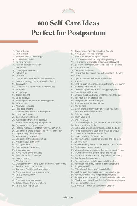 There's a lot to do for your baby in postpartum, but don't forget about yourself, mama! You need to take care of you, so you can take care of your baby. I've gathered 100 easy, doable ideas for self care in postpartum. Read up and pick out a few self care ideas that fit your fancy for postpartum. And remember YOU are worth it. First Time Mom Self Care, Things To Do Postpartum, New Mom Self Care Routine, Postpartum Daily Routine, Postpartum Self Care Ideas, Mama Self Care, Holistic Postpartum Care, Postpartum Body Care, Postpartum Plan Template