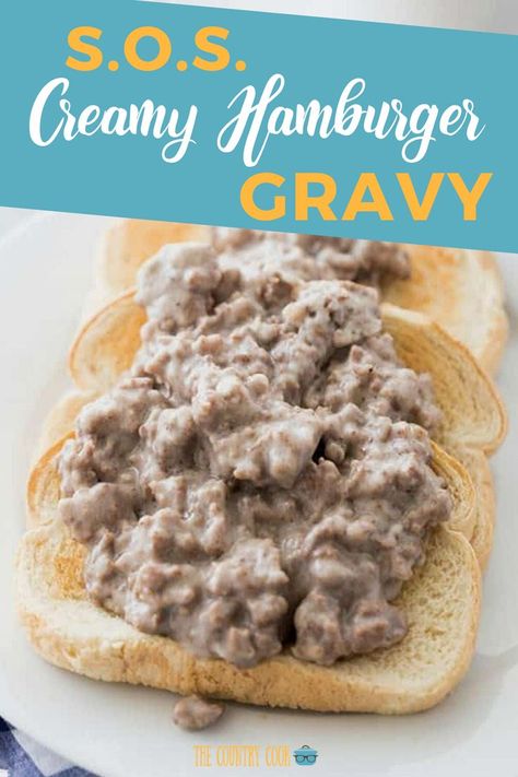 Sos Recipe Ground Beef, Hamburger Gravy Recipe, Sos Recipe, Hamburger Gravy, School Meal, Creamed Beef, Chipped Beef, Beef Gravy, Ground Beef Dishes