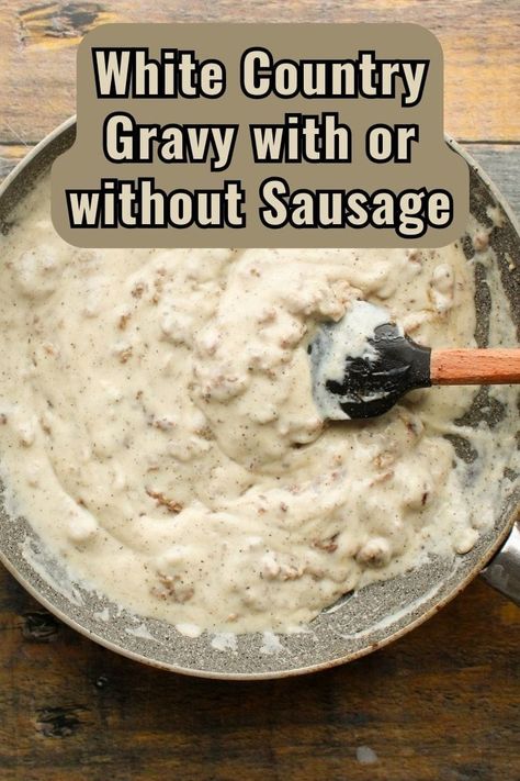 There is just something special about smothering foods with a homemade gluten-free white country gravy. It doesn't matter if you make this country gravy with or without sausage; it's always a hit! | Comfort food | Gravy recipe | grainfreetable.com Gluten Free Country Gravy, Gluten Free Sausage Gravy Recipe, Vegan Country Gravy, White Country Gravy Recipe, Gluten Free Sausage Gravy, White Country Gravy, Homemade White Gravy, Flour Gravy, Country Gravy Recipe