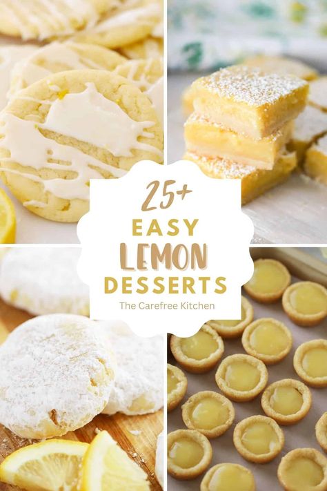 We’ve pulled together 25+ of the Best Lemon Desserts for all of the lemon lovers out there. From lemon cooler cookies and lemon curd to no bake lemon desserts and lemon breakfast sweets, you will find new recipes to make all year long. #thecarefreekitchen #lemon #dessert #lemonrecipes #lemoncurd #lemonblueberry #lemoncookies #lemoncake #lemonbars #nobake Lemon Sweets Recipes, Lots Of Lemons What To Do With, Lemon Desserts No Eggs, Lemon Themed Dessert Table, Lemon Themed Bridal Shower Desserts, Lemon Pastry Recipes, Recipes To Use Up Lemons, Lemon Baked Goods, Lemon Baking Recipes