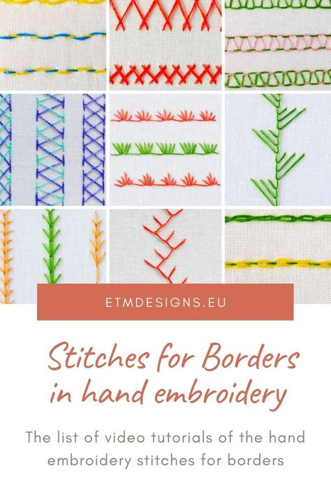 Stitches for borders in hand embroidery create an embroidered pattern that runs lengthwise along the edge of the fabric or a garment. Usually, we use stitches for borders to decorate clothes and tableware. However, it is common to use border designs in quilting too. Click to find a list of video tutorials of the stitches for borders in the alphabetic order or Pin for later! Embroidery Edging Stitches, Embroidery Edge Stitches, Embroidery Border Patterns, Hand Embroidery Border Designs, Types Of Embroidery Stitches, Decorate Clothes, Embroidery Hoop Art Diy, Embroidery Stitches Beginner, Embroidery Border