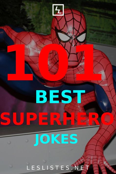 Superheroes are the symbol of the best among us. However, did you know they can be funny too? Check out the top 101 superhero jokes. #superhero #superheros Spiderman Jokes, How To Catch Flies, Batman Jokes, Superhero Day, Superhero Quotes, Jokes About Men, Hero Quotes, Funny Riddles, Superhero Kids