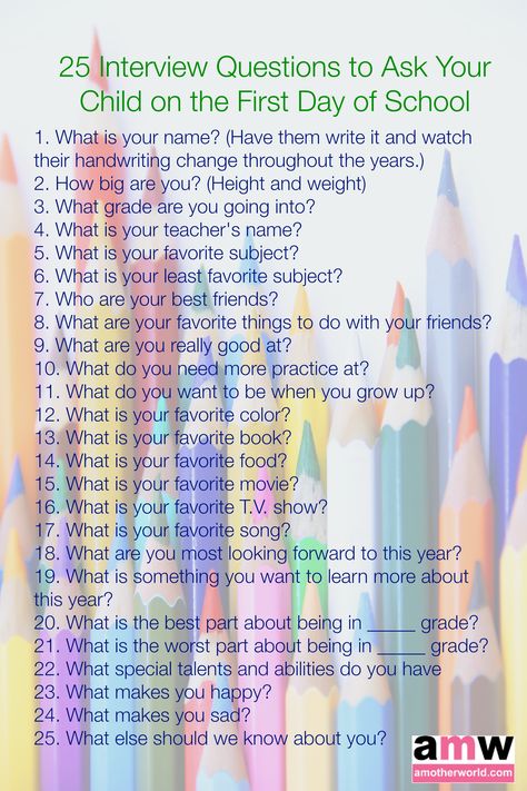 25 Interview Questions to Ask Your Child on the First Day of School on @amotherworld First Day Of Preschool Interview, Questions To Ask Kindergarten Teacher, First Day Of School Interview Questions, Kindergarten Interview Questions, Questions To Ask Kindergarteners, First Day Of School Interview, Family Council, School Interview Questions, Preschool First Day