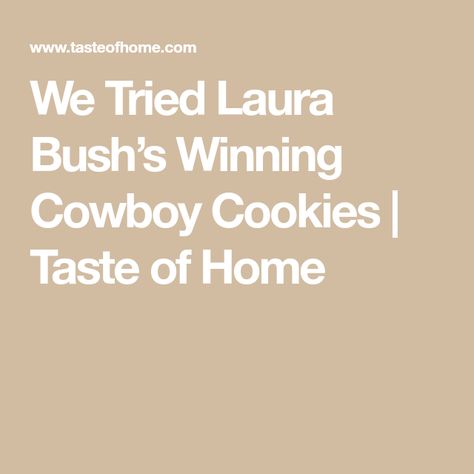 Cookies Cowboy, Laura Bush Cowboy Cookies, Cowboy Cookies Recipe, Italian Biscuits, Laura Bush, Cowboy Cookies, Cookie Spread, Peanut Butter Balls, Drop Cookies