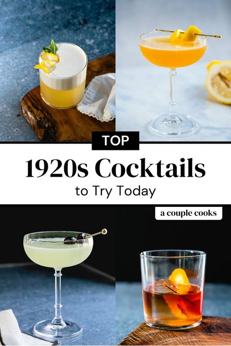 1920s Cocktails, Prohibition Party, Speakeasy Party, A Couple Cooks, Famous Cocktails, Prohibition Era, Cocktails To Try, Classic Cocktail Recipes, Couple Cooking