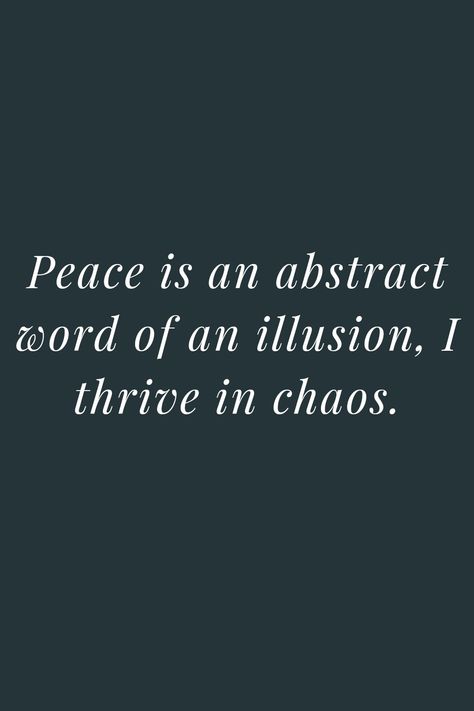 Short inspiring quote English Messages About Life, Chaos And Peace Quotes, Lines With Deep Meanings, Short Quotes Deep Negative, She Is Chaos Quotes, Quotes About Illusions, One Liners Quotes Deep English Life, Quotes About Being Mean, Real Life Quotes So True Words Short