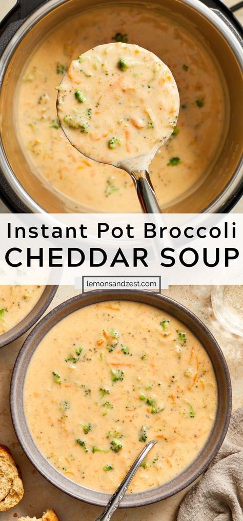 Instant Pot Broccoli Cheddar Soup, Instant Pot Broccoli, Cheddar Cheese Soup, Instant Pot Soup Recipes, Instant Pot Soup, Broccoli Cheddar Soup, Cheddar Soup, Instant Pot Dinner Recipes, Broccoli Cheddar