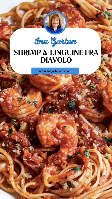 Ina Garten Shrimp & Linguine Fra Diavolo Ina Garten Shrimp Scampi Linguine, Shrimp Diavolo Recipe, Ina Garten Shrimp Scampi, Lobster Fra Diavolo Recipe, Ina Garten Shrimp, Shrimp Fra Diavolo Recipe, Pasta Fra Diavolo, Shrimp Linguine Recipe, Fra Diavolo Recipe