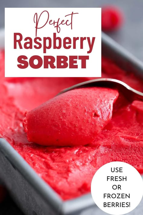 A professional pastry chef's recipe for homemade raspberry sorbet! How to make sorbet that isn't icy and is perfectly tart and sweet! Easy, refreshing Summer dessert. Watermelon Sorbet With Sweetened Condensed Milk, Raspberry Sorbet Recipe, How To Make Sorbet, Easy Dinner Party Desserts, Best Easy Dessert Recipes, Sorbet Recipe, Dinner Party Desserts, Sweet Easy, Fall Menu