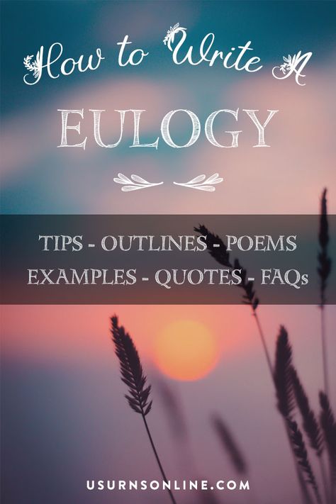 How To Write A Eulogy In 7 Easy, Uplifting Steps » Urns | Online Eulogy Ideas For Mom, Obituary Ideas For Son, How To Write A Eulogy For Grandma, Writing A Eulogy Grandmothers, Celebration Of Life Checklist, How To Plan A Memorial Service, How To Write A Eulogy For Mom, Eulogy Examples Dads, How To Write An Obituary