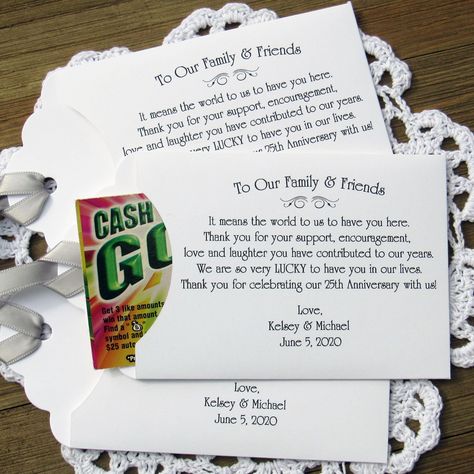 "Lottery ticket envelope favors for 25th Wedding Anniversary, enclose a scratch off lotto ticket to see who wins big! Our 25th anniversary favors measure 5 3/4\" x 3 3/8\", printed on white card stock,  ribbon is included and comes attached.  Personalized for the honoree's special celebration with this adorable poem to thank your guests. Shown here for a 25th wedding anniversary these can be made for any anniversary year.  Lottery tickets are NOT included with your purchase.  * DETAILS * * envelopes measure 5 3/4\" x 3 3/8\" * select quantity from drop down menu 'CHOOSE QUANTITY HERE' * ribbon included and comes attached * printed on white card stock * lottery tickets are NOT included * can be made for ANY Anniversary * HOW TO ORDER * This listing is for 15, 25th anniversary favors, if you 25th Anniversary Party Favors, 25th Anniversary Decor, Adult Birthday Favors, Wedding Anniversary Favors, 24th Wedding Anniversary, 25th Anniversary Party, Lotto Tickets, Anniversary Party Favors, 50th Wedding Anniversary Party