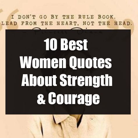 10 Best Women Quotes About Strength & Courage Survivor Quotes Strength, Brave Quotes Inspiration, Best Women Quotes, Gentleness Quotes, Myself Quotes Woman, Protector Quotes, Inspirational Divorce Quotes, Faith Quotes Strength, Quotes By Women