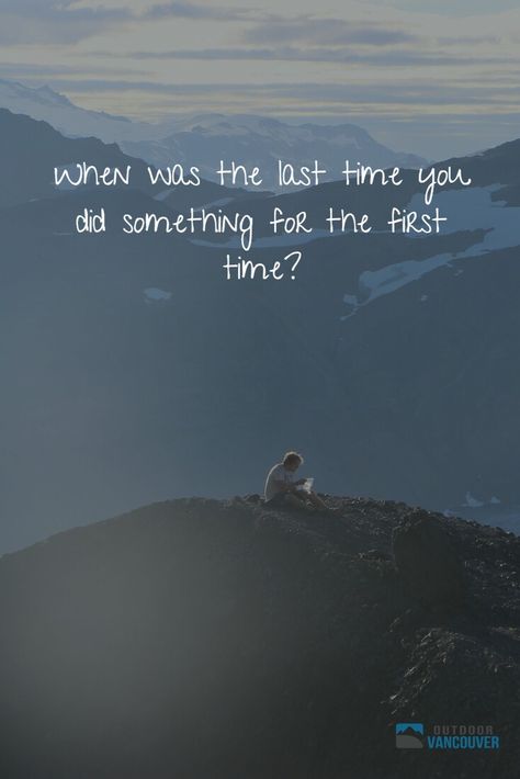 When was the last time you did something for the first time? #qotd #quotes #explore #adventure When Was The Last Time You Did Something, First Time Quotes, Quotes Savage, Explore Quotes, When Was The Last Time, Thought Quotes, Deep Thought, Time Quotes, Songs Lyrics