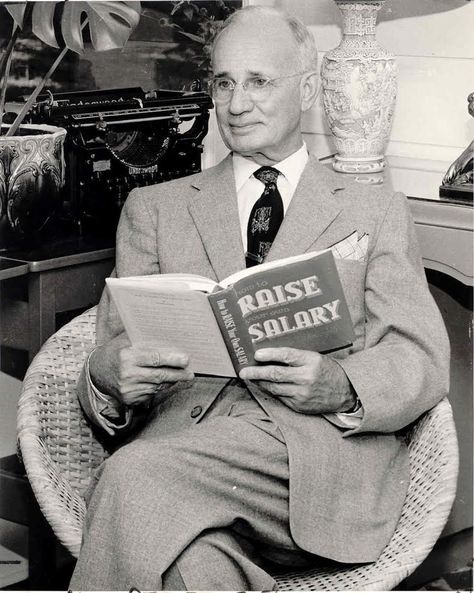 Photo of Napoleon Hill with his book "How to Raise Your Own Salary." #naphill #napoleonhill Andrew Carnegie, Think And Grow Rich, Napoleon Hill, Best Books, Birth Chart, Book Collection