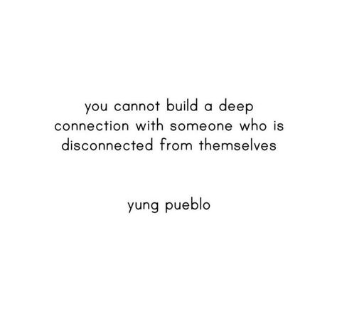 @sovereign.collective on Instagram: "When we are in the habit of ignoring what we feel or consistently run away from hard parts of ourselves, distance is created not just between us and ourselves but also between us and other people. Our lack of a full embrace of all that we are can make our interactions with others superficial, even if there is a desire to connect deeply with someone, that connection will encounter limits and will only ever reach a depth equal to the relationship we have with o Superficial Quotes, Yung Pueblo, Conscious Awareness, Everything Is Energy, Connection With Someone, Running Quotes, Having Patience, Hard Part, Hard Truth