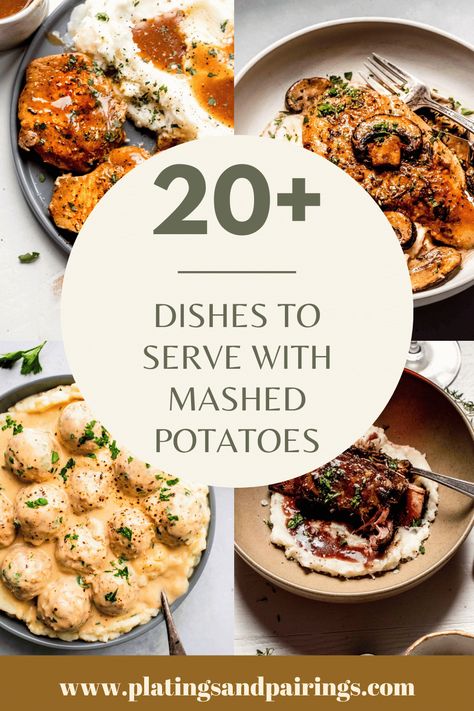 Food To Make With Mashed Potatoes, Mashed Potatoes Meal Prep, Mashed Potatoes With, What Goes Good With Mashed Potatoes, What To Eat With Potatoes, Dinner With Mashed Potatoes As A Side, Main Dishes With Potatoes, Mashed Potatoes And, Mashed Potatoes Meal Ideas