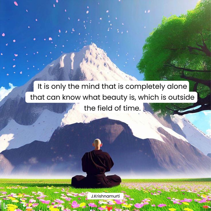 a man sitting on the ground in front of a mountain with a quote above it