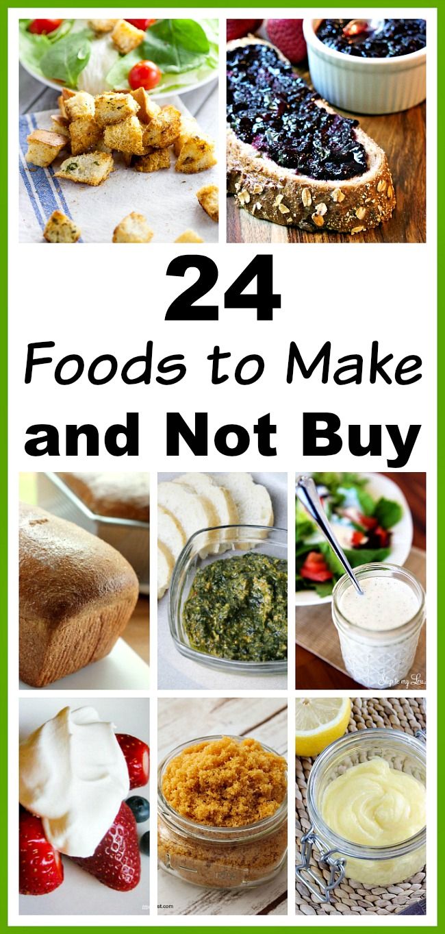 the cover of 24 foods to make and not buy, with pictures of different food items