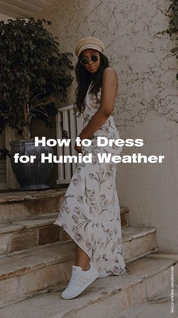 Hot Rainy Weather Outfit, Humid Weather Outfit Rainy Days, Humid Outfit Ideas, How To Dress For Hot Humid Weather, Outfits For Heat And Humidity, Outfit Humid Weather, Humidity Outfit Summer, Humid Outfit Summer, Humidity Outfit