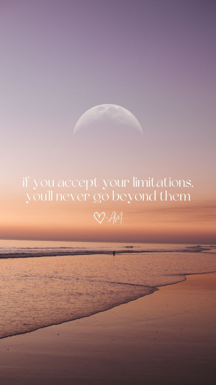 a beach with the moon in the background and a quote on it that says if you accept