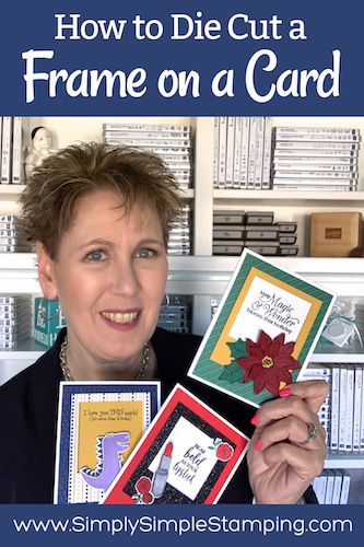 a woman holding up some cards in front of bookshelves with the title how to die cut a frame on a card