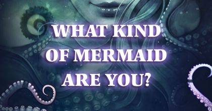 an image of a mermaid with the words, what kind of mermaid are you?