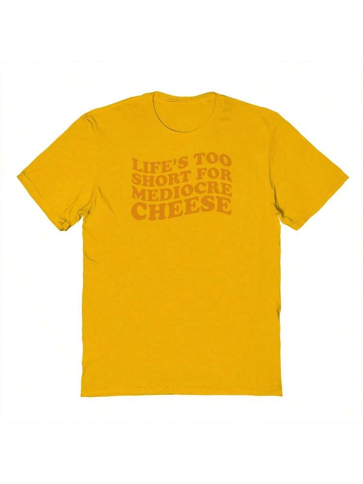 COMFY & COOL: Nearly There offers graphic shirts made of materials that are durable, comfortable, and easy to care for. Whether you're looking for a funny, inspirational, or pop-culture-inspired graphic shirt, we've got you covered.Nearly There Mediocre Cheese Graphic Gold Unisex Cotton Short-Sleeve T-Shirt Gold Casual  Short Sleeve Cotton   Medium Stretch  Men Clothing, size features are:Bust: ,Length: ,Sleeve Length: Pop Culture Graphic Print T-shirt, Pop Culture Relaxed Fit Shirt With Letter Print, Funny Relaxed Fit Text Print Tops, Pop Culture Crew Neck Tops With Text Print, Relaxed Fit Pop Culture T-shirt With Text Print, Pop Culture Graphic Print Crew Neck Shirt, Pop Culture Text Print Crew Neck Top, Graphic Tee T-shirt In Pre-shrunk Ring-spun Cotton, Retro Tri-blend Graphic Print Tops