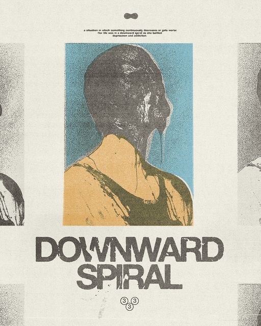 an old poster with the words downward spiral written in black and white on it's side