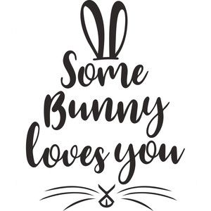 some bunny loves you lettering on a white background