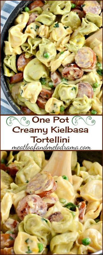 one pot creamy kielbasa tortellini recipe