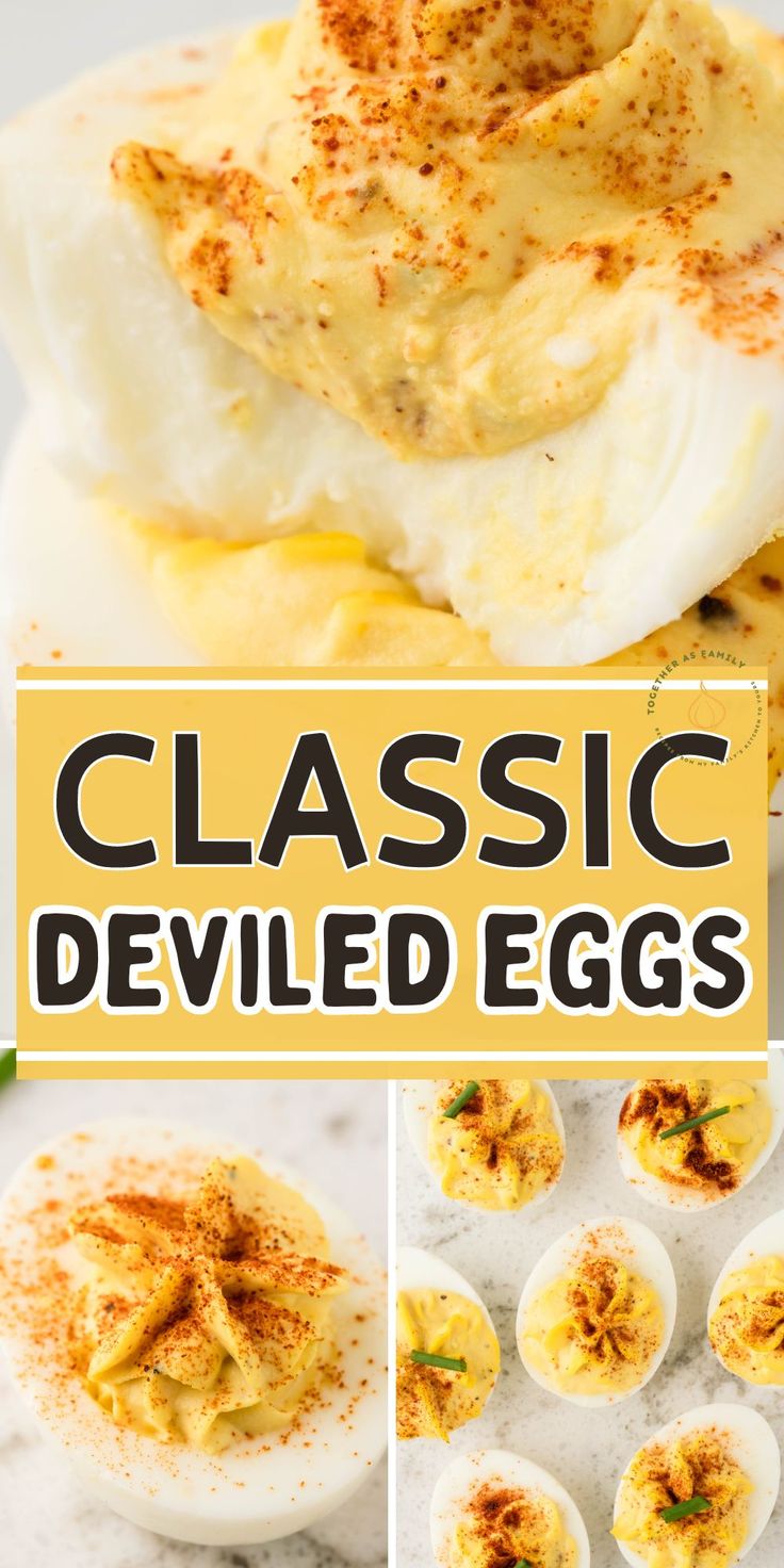 an image of deviled eggs with the title classic deviled eggs