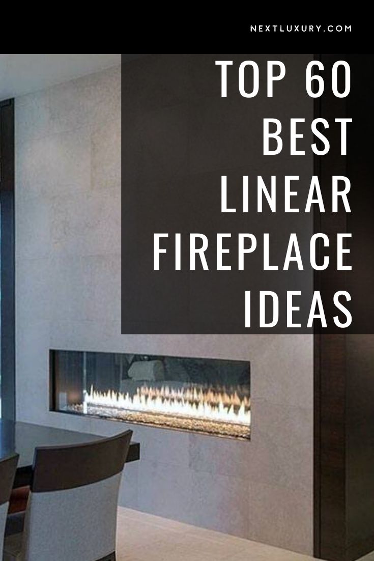 a fireplace with the words top 60 best linear fireplace ideas in white and black text