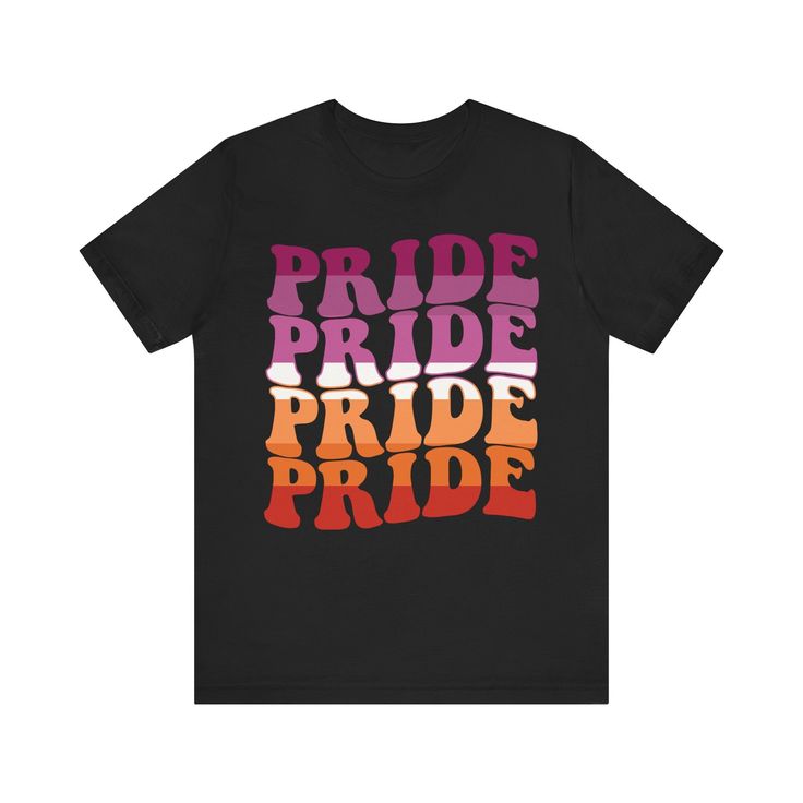 a black t - shirt with the words pride pride printed on it