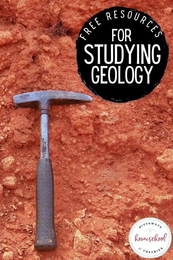 a hammer stuck in the side of a wall with text overlay reading free resources for studying geolocy