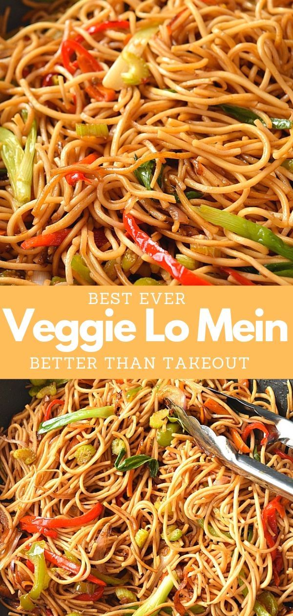 the best ever veggie lo mein is better than takeout